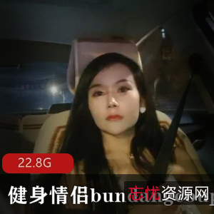 推特韩国健身情侣私拍视频合集127部22.8G大罩杯诱惑